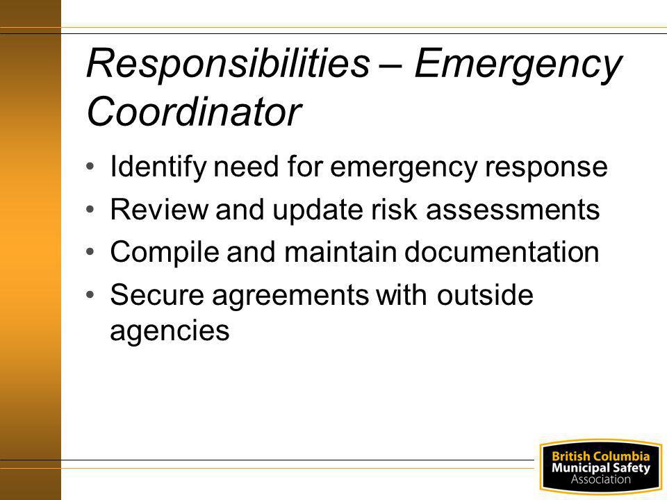 Responsibilities – Emergency Coordinator