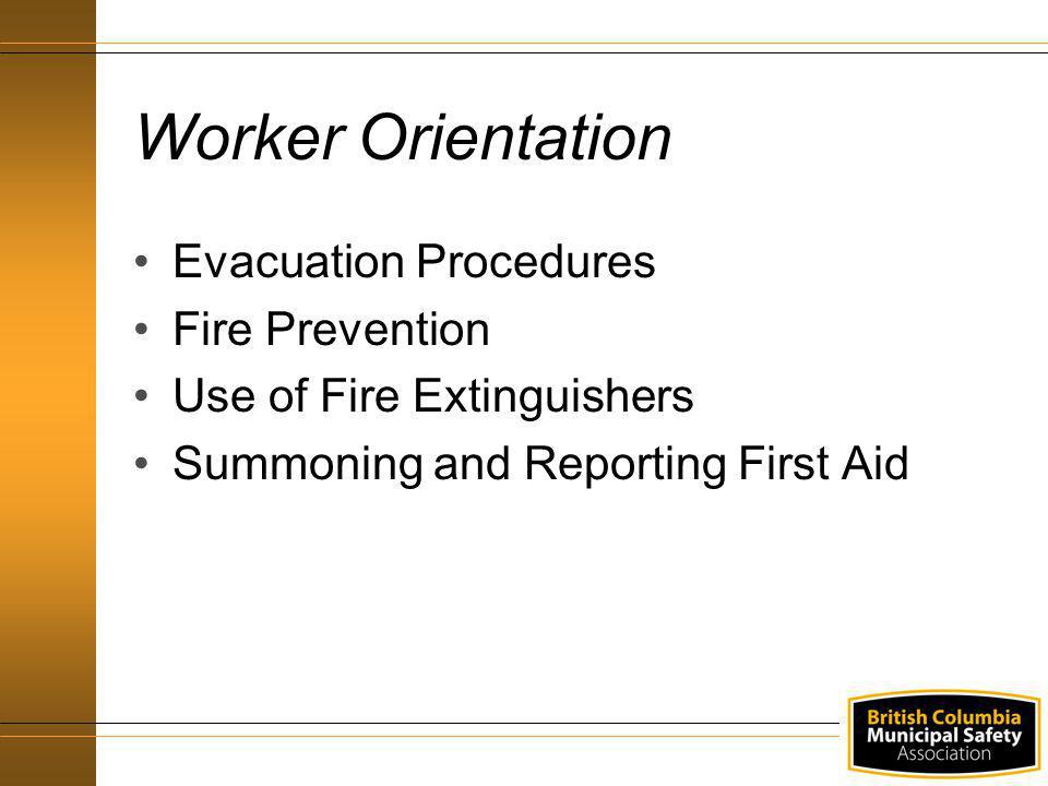 Worker Orientation Evacuation Procedures Fire Prevention
