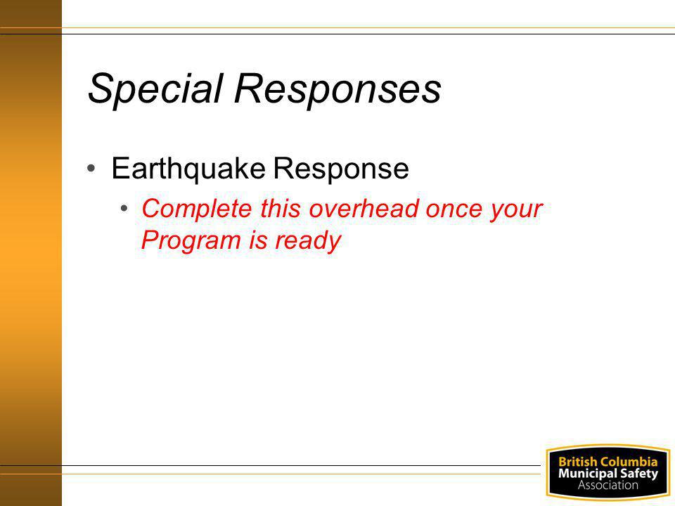 Special Responses Earthquake Response