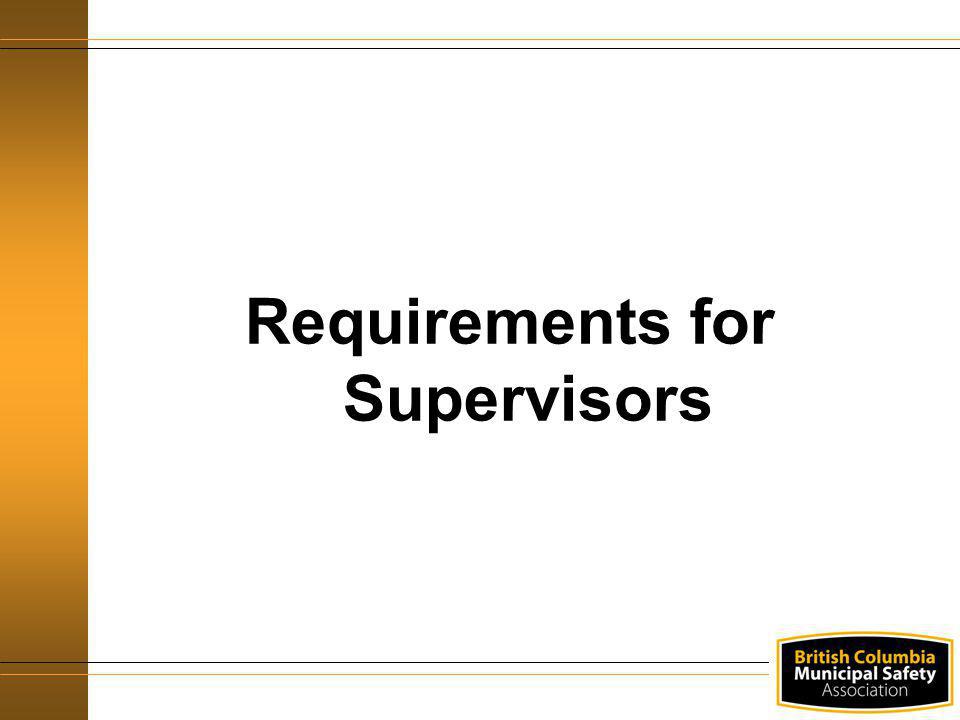 Requirements for Supervisors