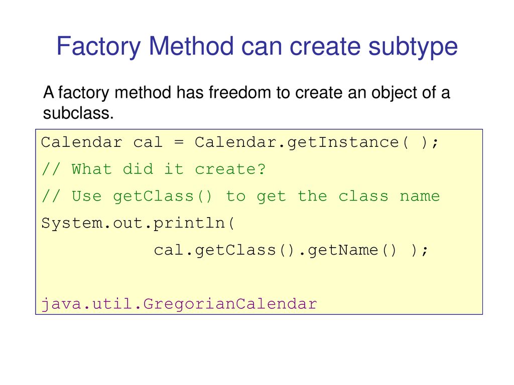 Factory methods factory method is a method that creates objects ppt
