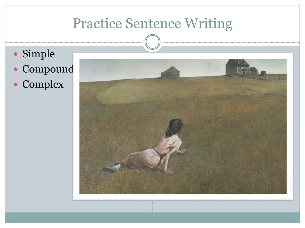 Practice Sentence Writing