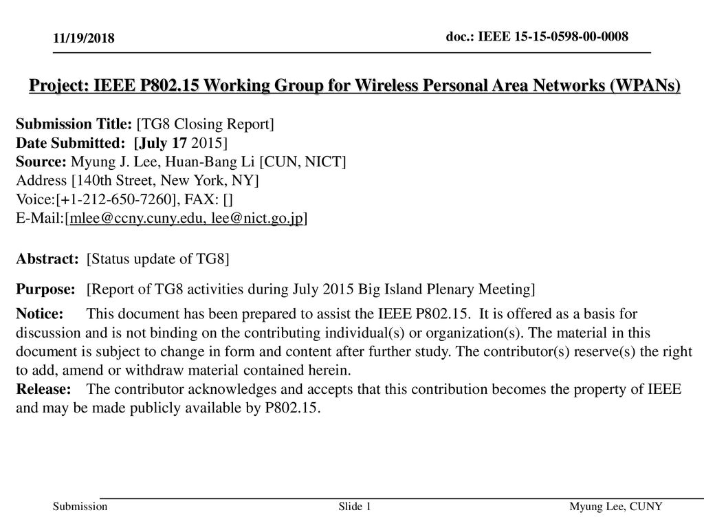 July 2014 doc.: IEEE /19/2018. Project: IEEE P Working Group for Wireless Personal Area Networks (WPANs)