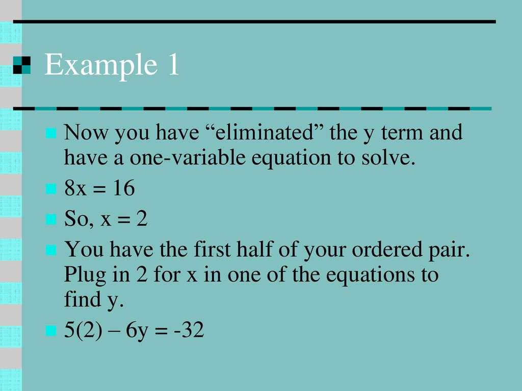 Solving Systems Using Elimination Ppt Download solving-systems-using-elimination-ppt-download