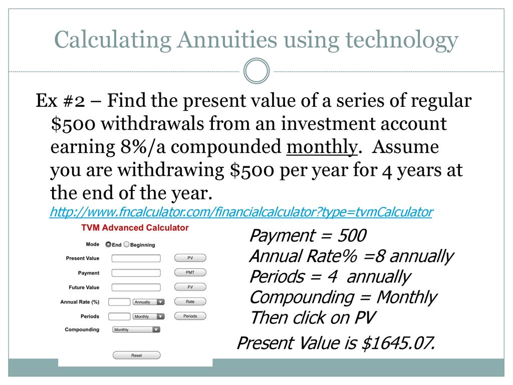 Calculating Annuities using technology