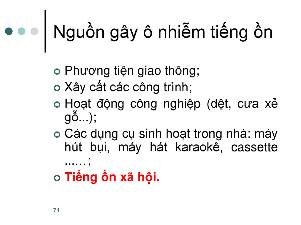 Nguồn gây ô nhiễm tiếng ồn