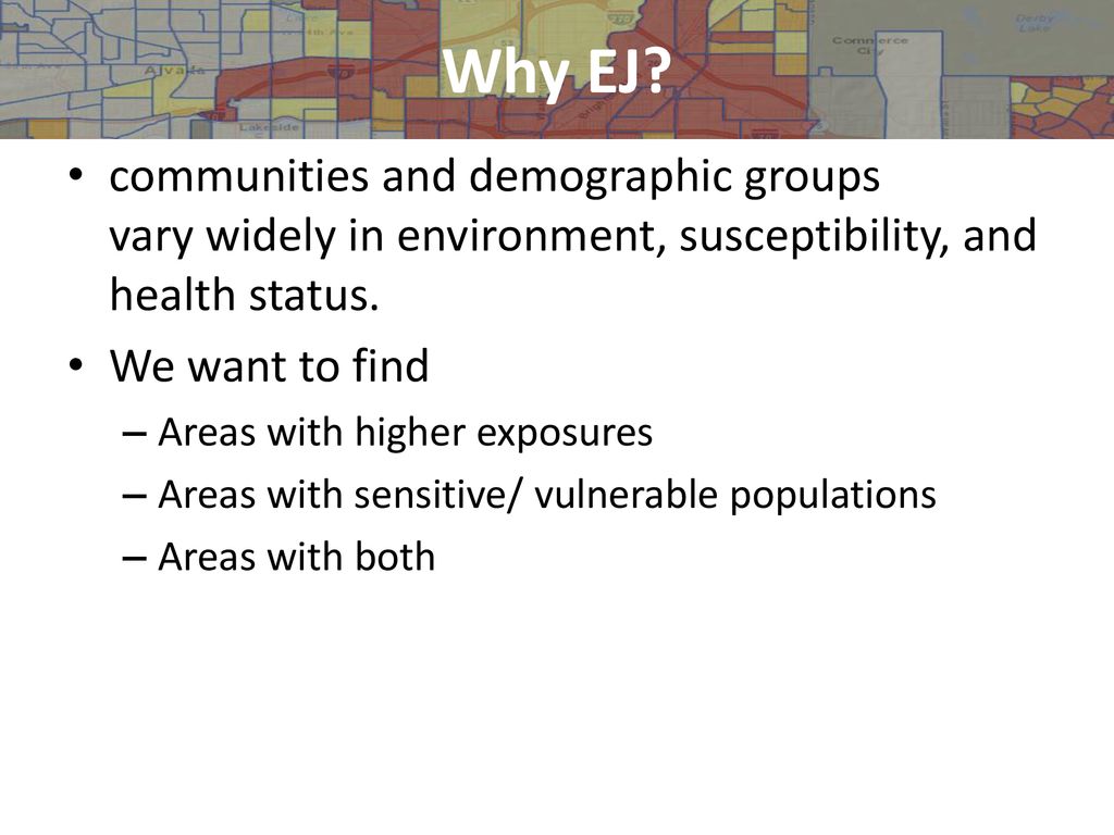 An EPA web based mapping tool for Environmental Justice screening ppt