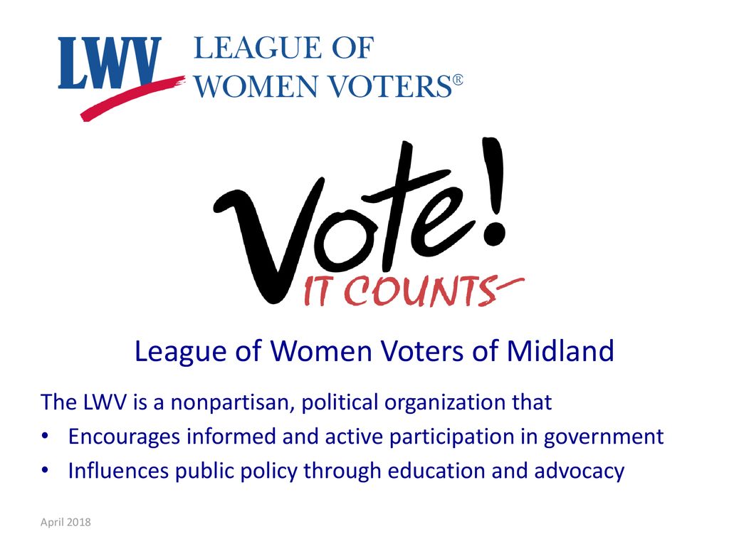 League of Women Voters of Midland - ppt download