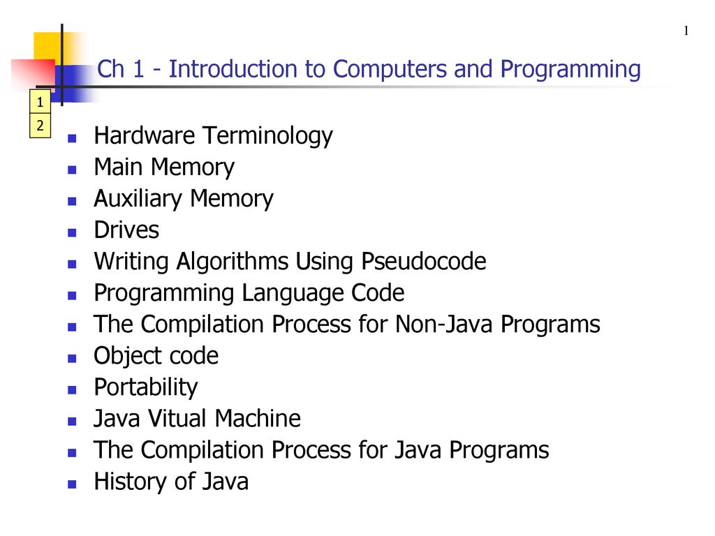 Ch 1 - Introduction to Computers and Programming - ppt download