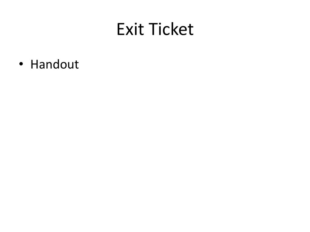 Exit Ticket Handout
