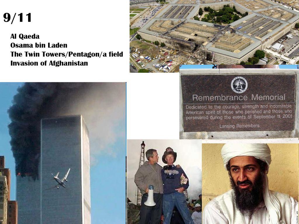 9/11 Al Qaeda Osama bin Laden The Twin Towers/Pentagon/a field