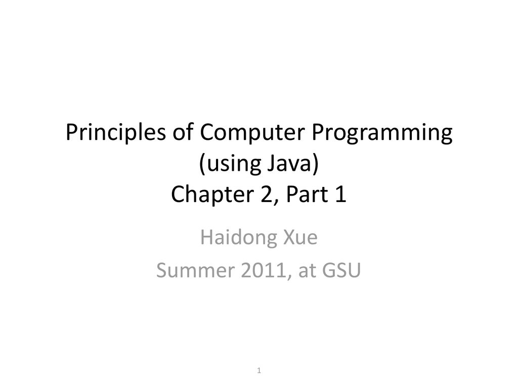 Principles of Computer Programming (using Java) Chapter 2, Part 1 - ppt ...