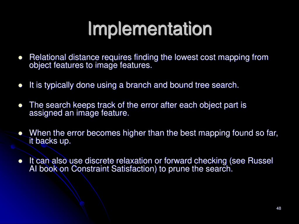 Implementation Relational distance requires finding the lowest cost mapping from object features to image features.