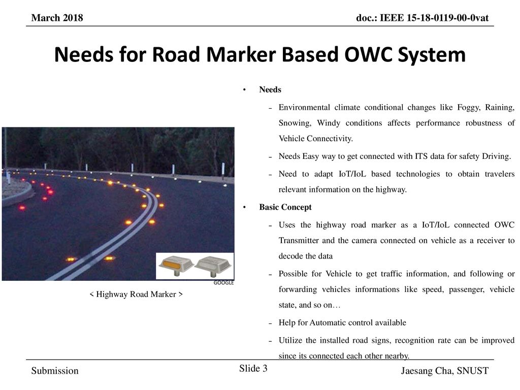 Needs for Road Marker Based OWC System