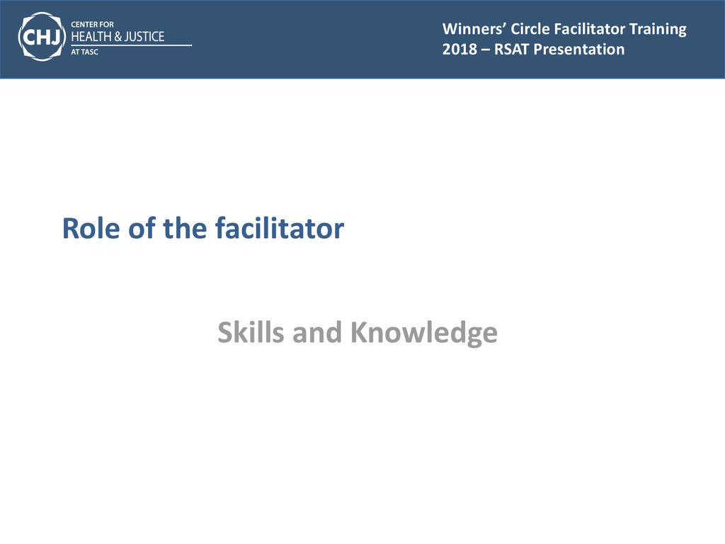 Role of the facilitator