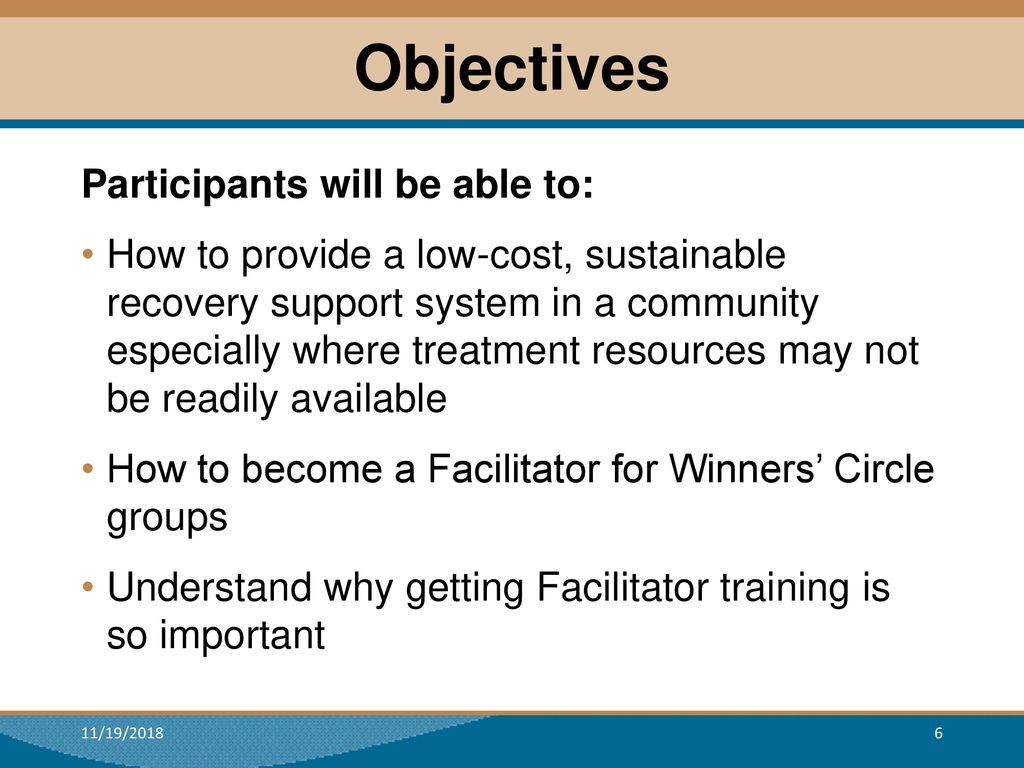 Objectives Participants will be able to: