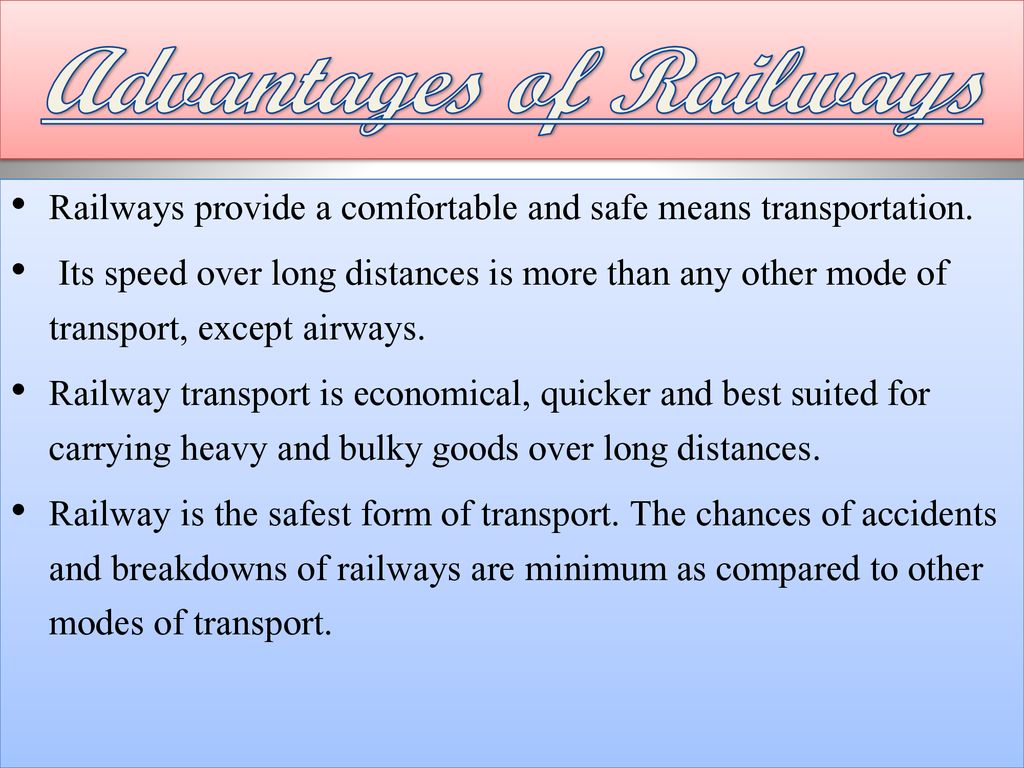 Railway Advantages