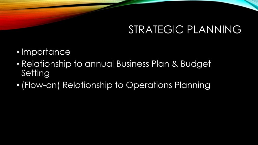 Strategic plan – business plan conversion - ppt download