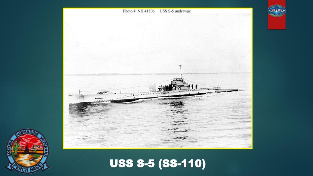 USS S-5 (SS-110) was a S-class submarine of the United States Navy