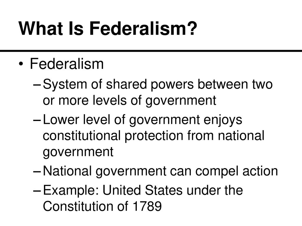 What Is Federalism Federalism