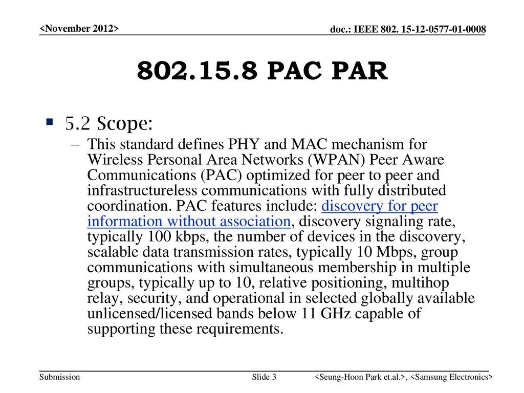 <November 2012> PAC PAR. 5.2 Scope: