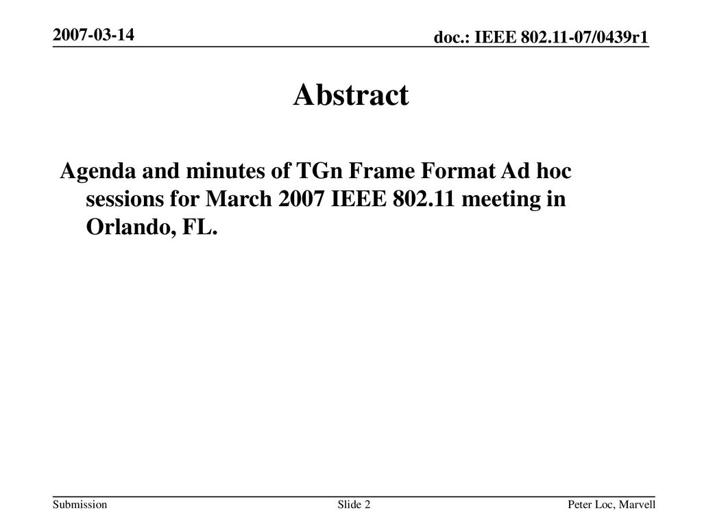 Month Year doc.: IEEE /0689r Abstract.