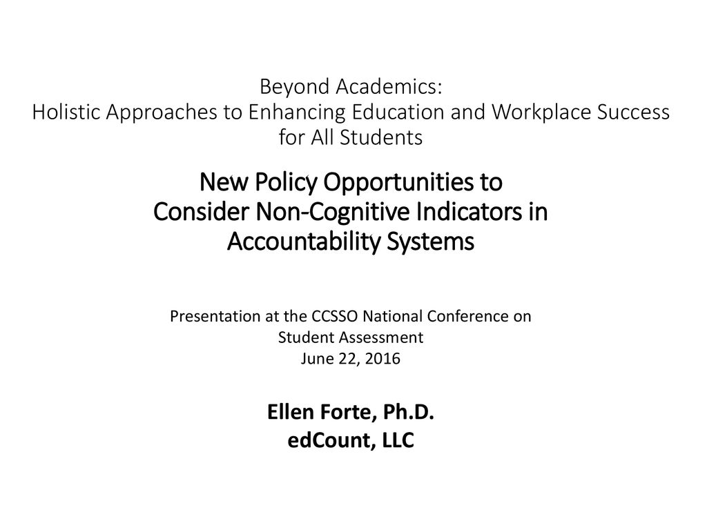 Presentation at the CCSSO National Conference on Student Assessment ppt download