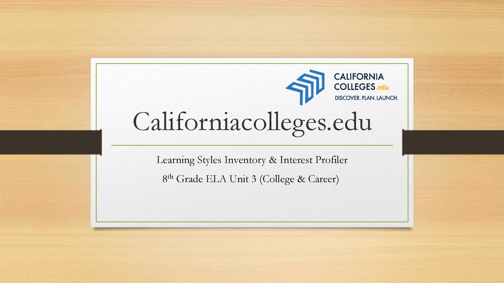 Californiacolleges.edu Learning Styles Inventory & Interest Profiler ...