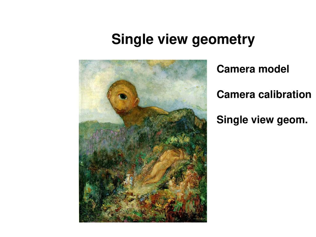 More on single-view geometry class ppt download