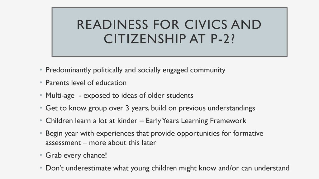 READINESS FOR CIVICS AND CITIZENSHIP AT P-2
