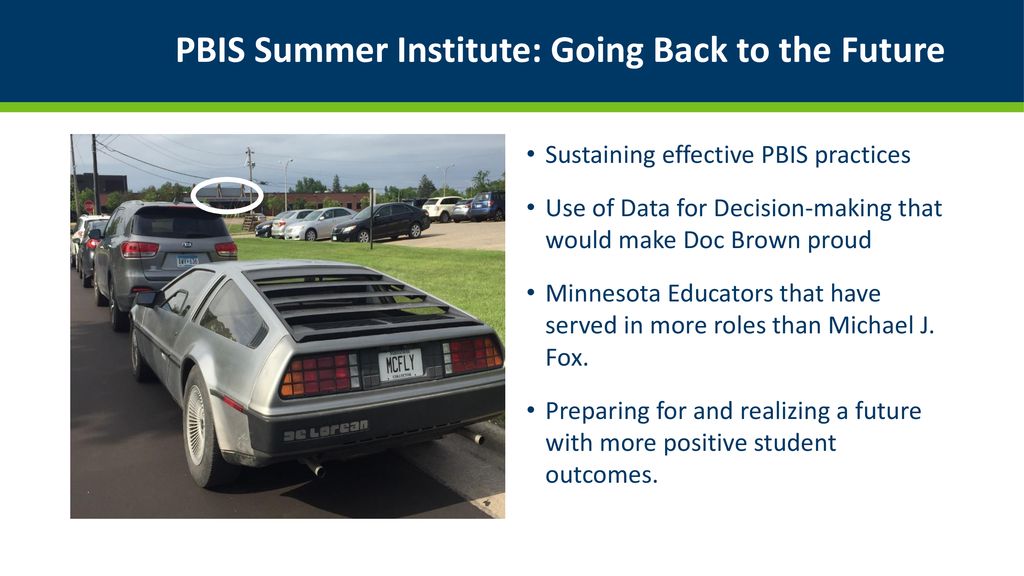 PBIS Summer Institute 2018 Roseville, MN ppt download