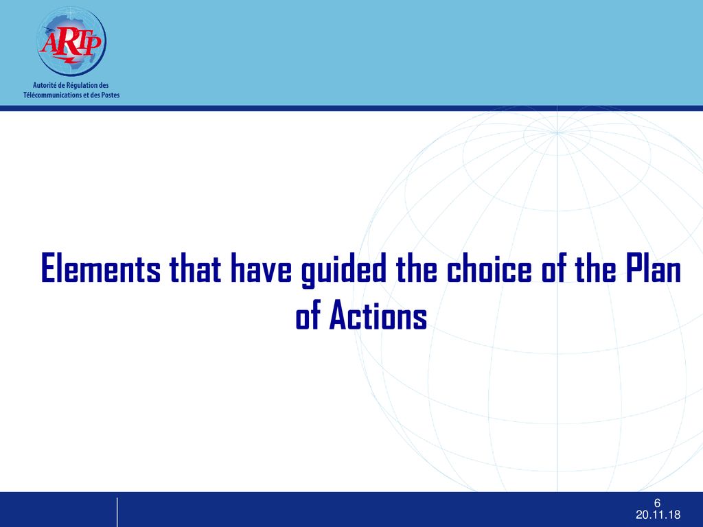 Elements that have guided the choice of the Plan of Actions