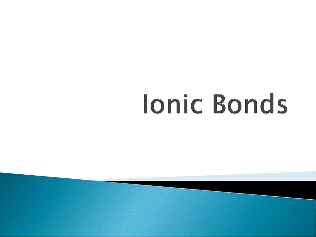 Ionic Bondingnaming Ppt Download 2524