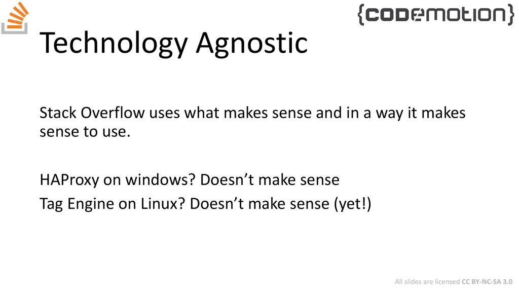 Technology Agnostic
