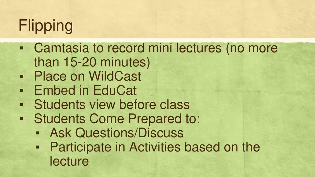 Flipping Camtasia to record mini lectures (no more than minutes)