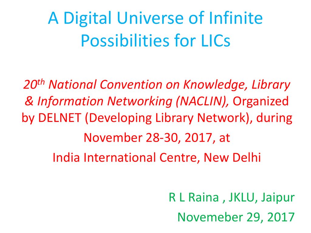A Digital Universe of Infinite Possibilities for LICs