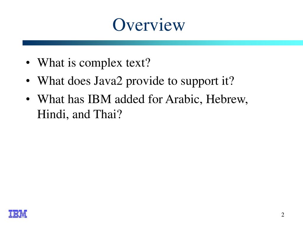 Arabic Hebrew Hindi And Thai Support In Ibm S Java 2 Ppt Download