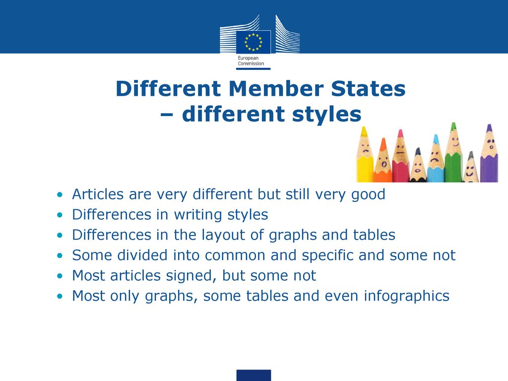 Different Member States – different styles