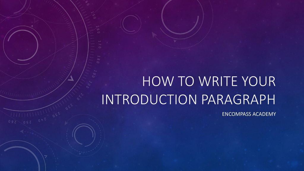 How To Write Your Introduction Paragraph Ppt Download how-to-write-your-introduction-paragraph-ppt-download