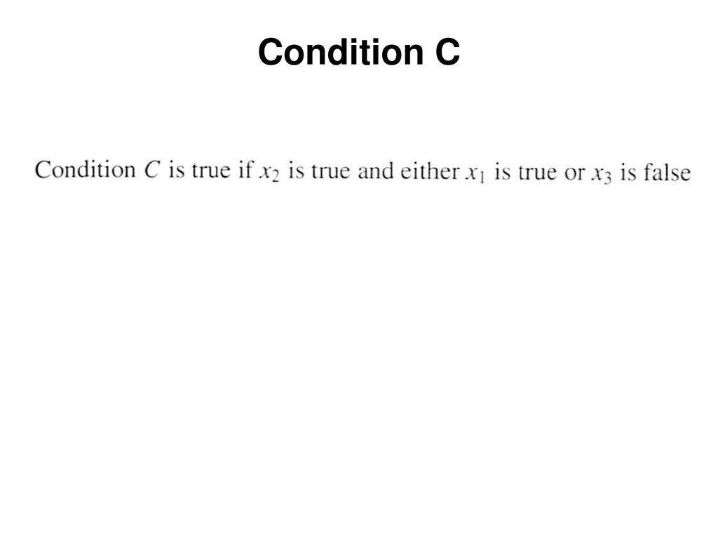 Condition C