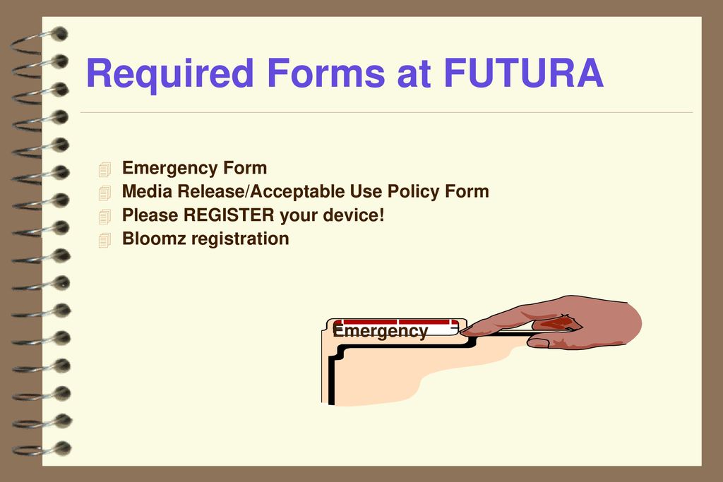 Required Forms at FUTURA