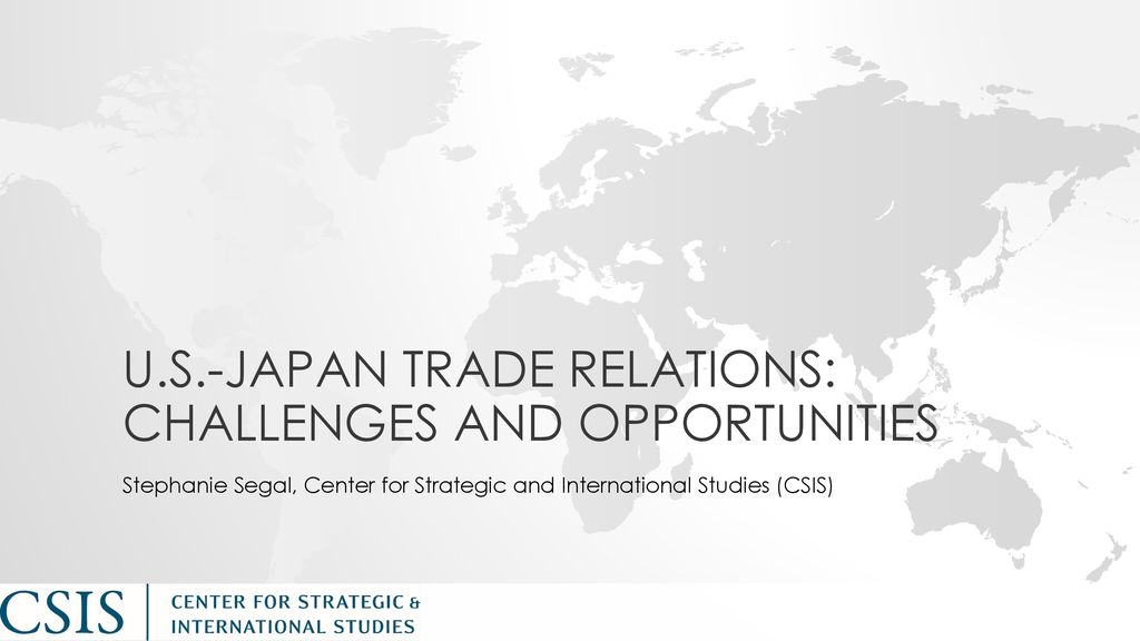 U.S.-Japan Trade Relations: Challenges and Opportunities