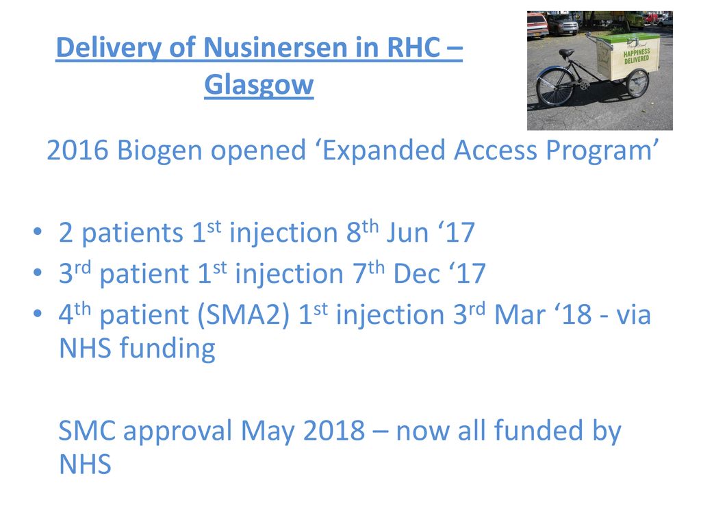 Delivery of Nusinersen in RHC – Glasgow