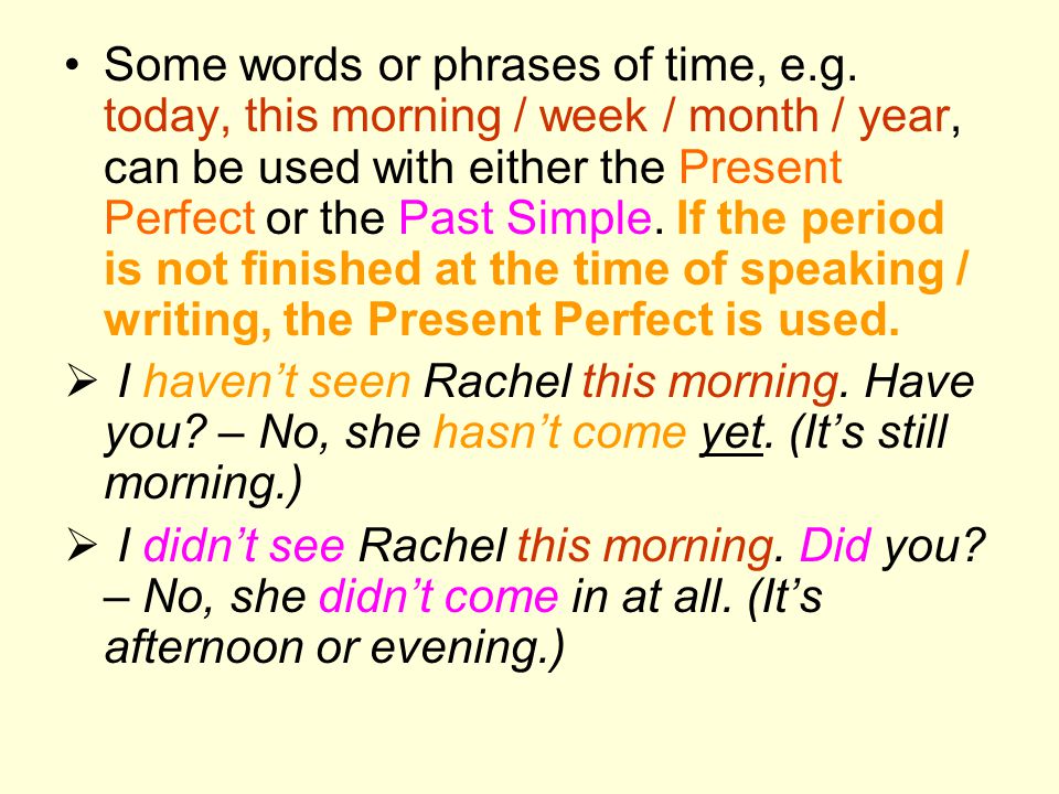 Some words or phrases of time, e. g