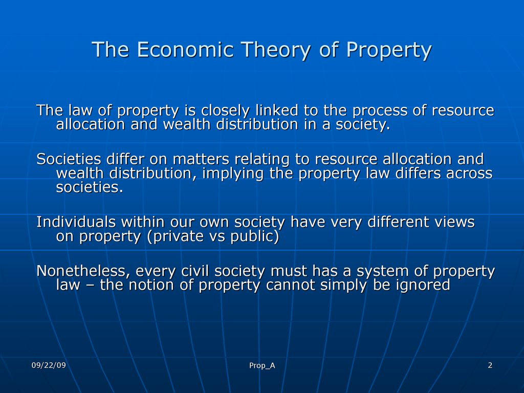 A Theory of Property 