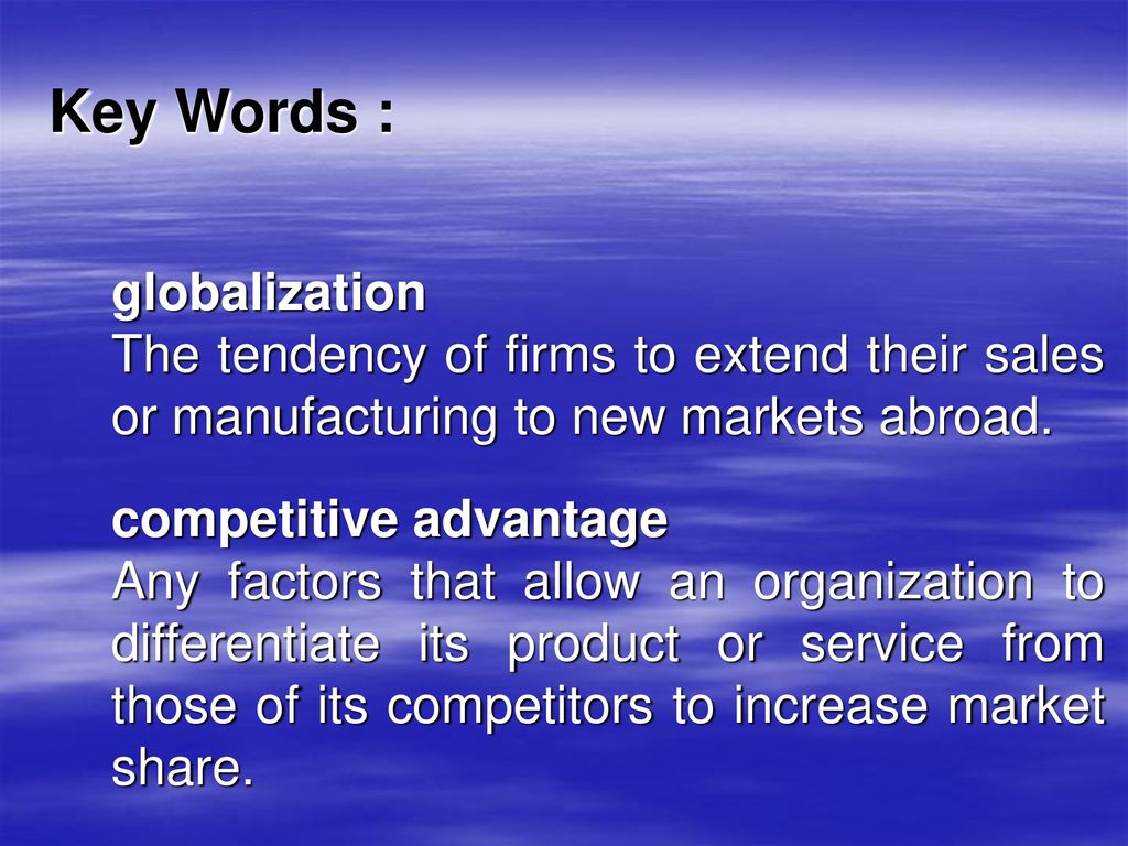 Key Words : globalization