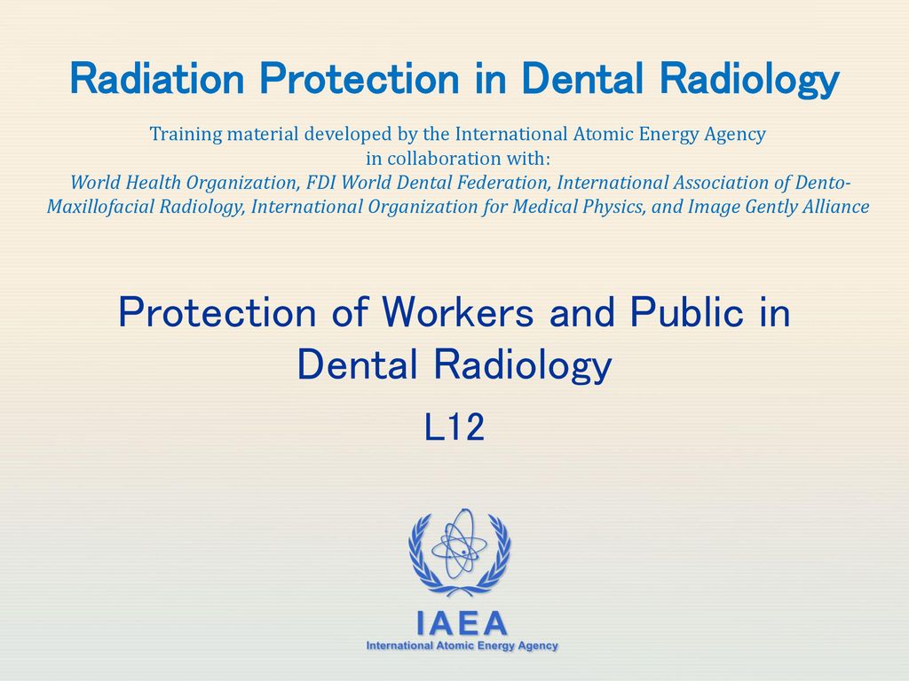 Radiation Protection in Dental Radiology