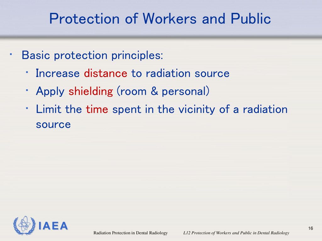 Protection of Workers and Public