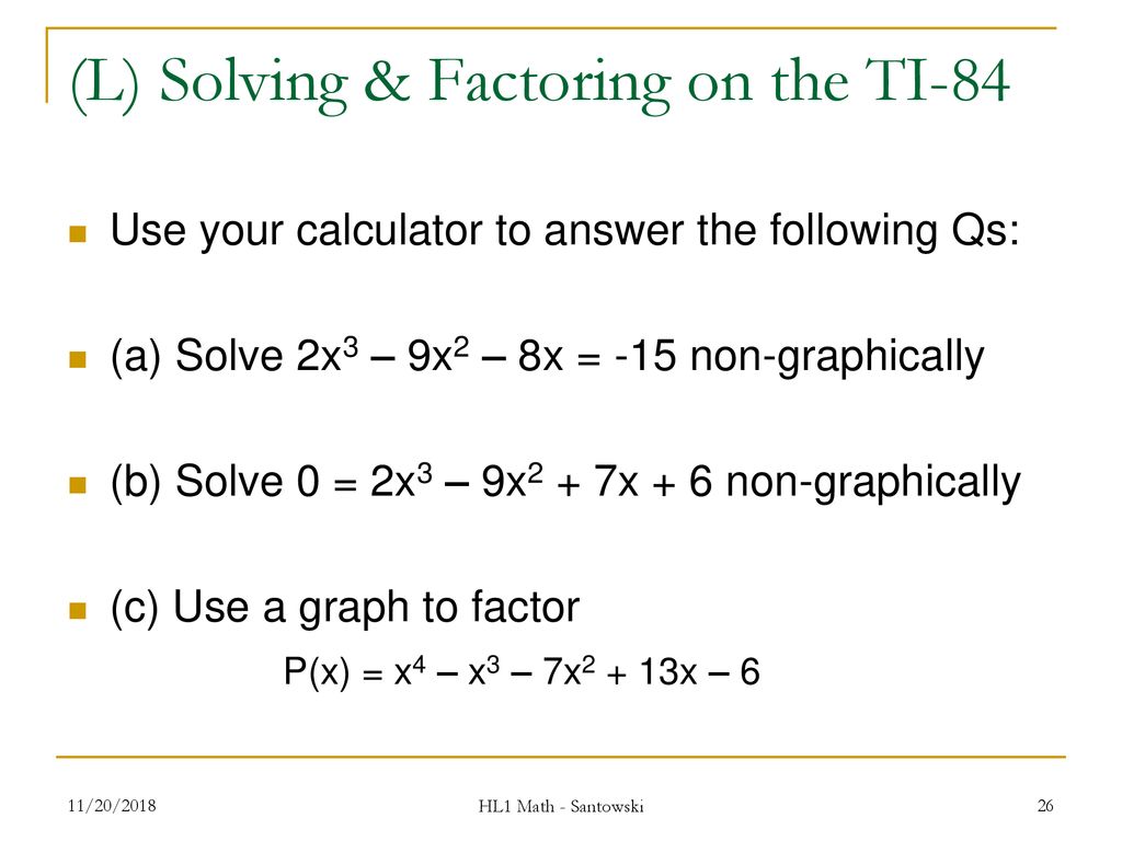 Lesson 13 – Working with Polynomial Equations - ppt download