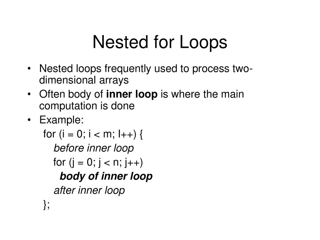 Nested Loop Review and Two-Dimensional Arrays - ppt download